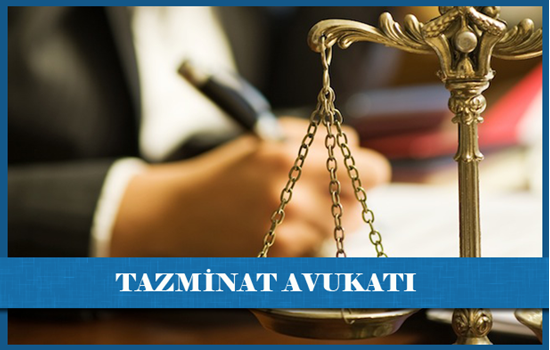 Tazminat Avukatı