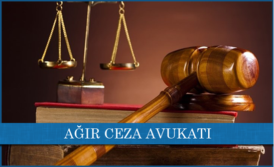 Ağır Ceza Avukatı