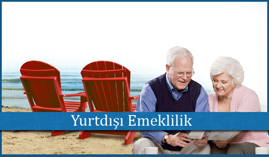 Yurtdışı Emeklilik