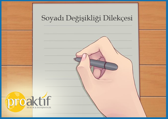 Soyadı Değişikliği Nasıl Yapılır