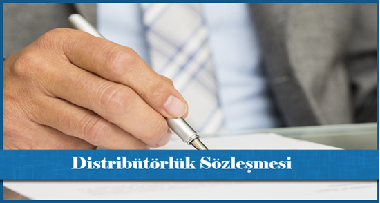 Distribütörlük Sözleşmesi