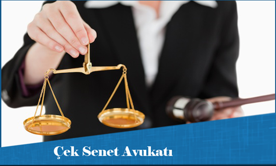 Çek Senet Avukatı - Makale resmi