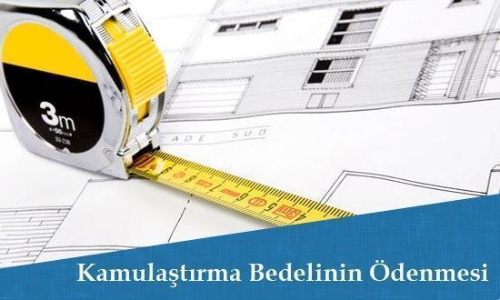 Kamulaştırma Bedelinin Ödenmesi