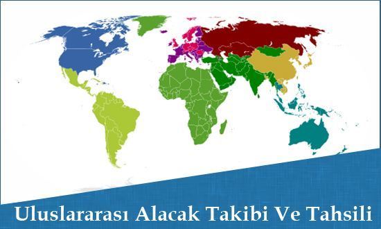 Uluslararası Alacak Takibi Ve Tahsili