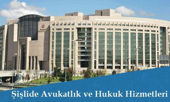 Şişli Avukat Ve Hukuk Büroları