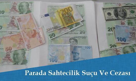 Parada Sahtecilik Suçu Ve Cezası