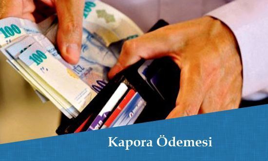 Kapora Ödemesi  - Makale resmi