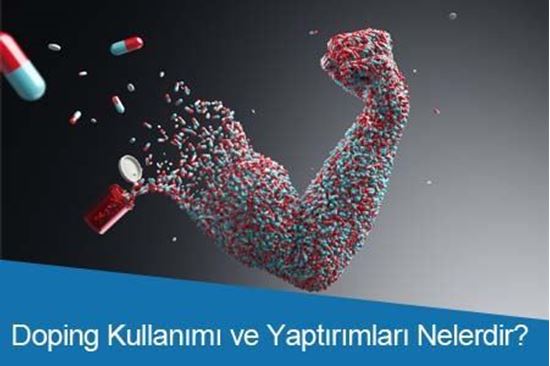 Doping Kullanımı ve Yaptırımları Nelerdir