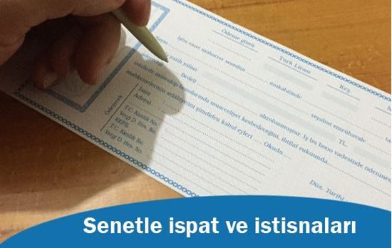 Senetle ispat ve istisnaları