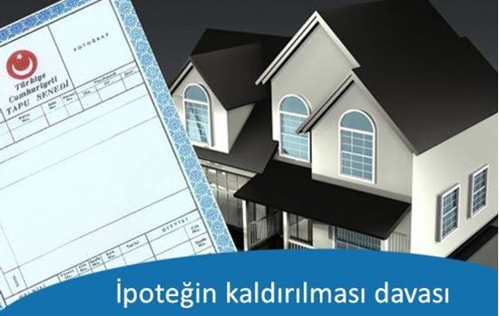 İpoteğin kaldırılması davası(Fekki)